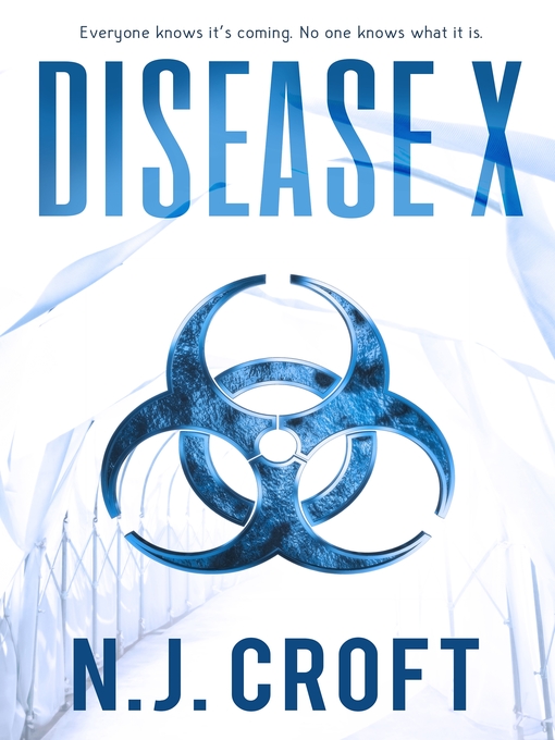 Title details for Disease X by N.J. Croft - Available
